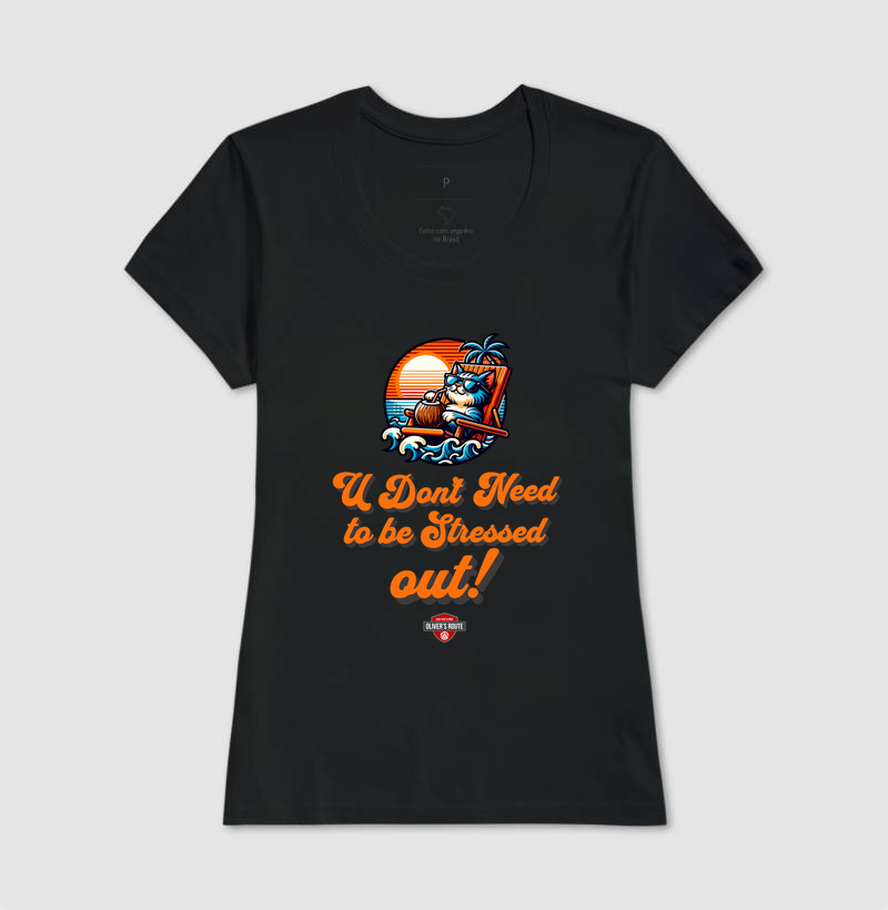 U Don't Need To Be Stressed Out! - Imagem 3