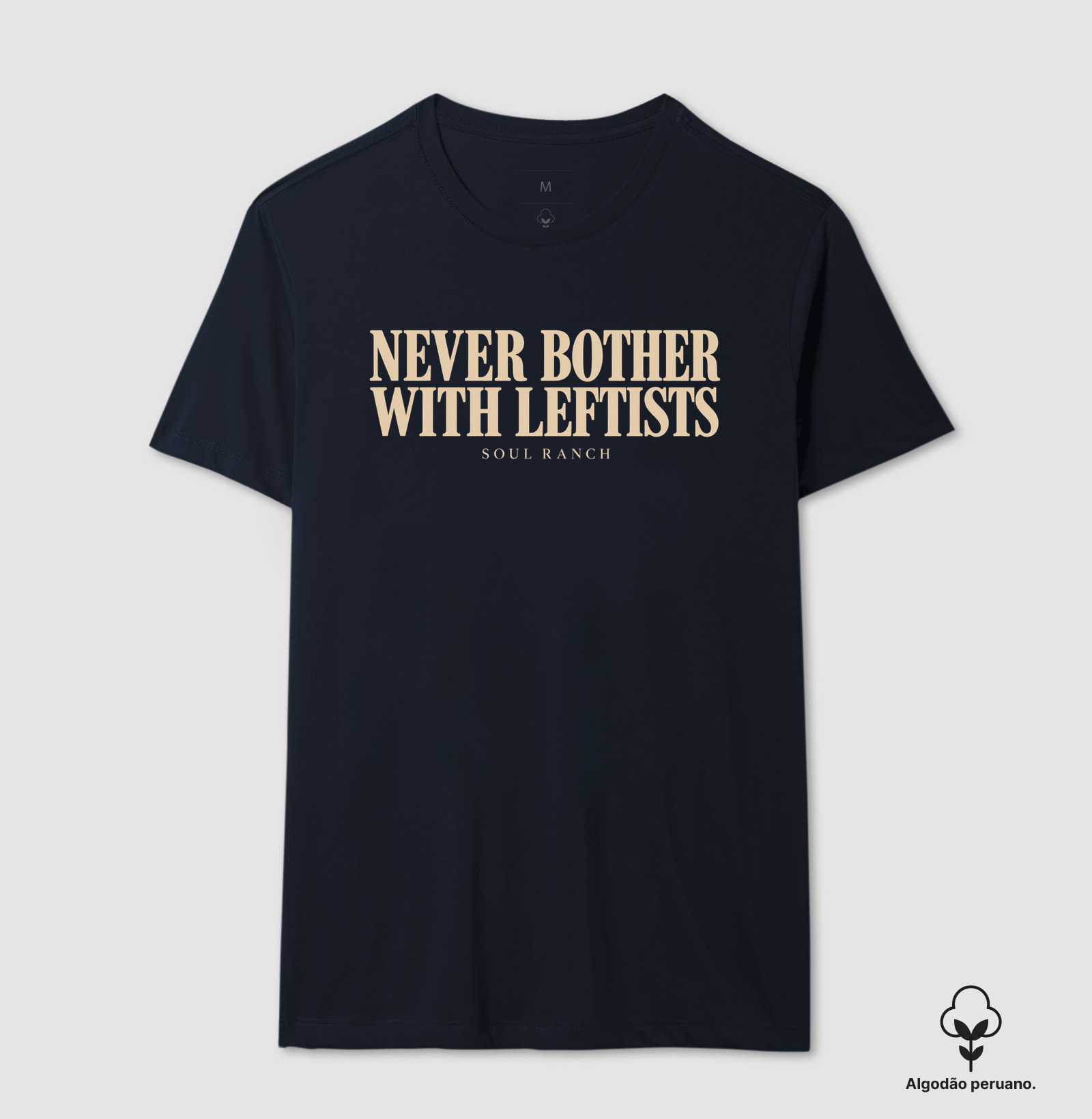 Camiseta em Algodão Peruano Never Bother with Leftists - Imagem 2