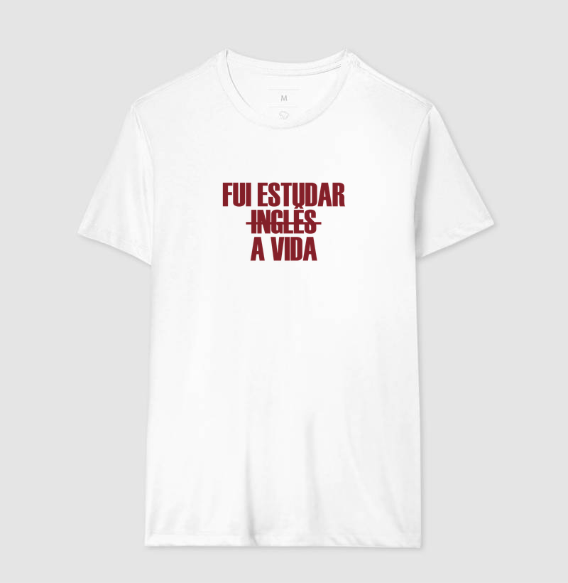 Camiseta Fui Estudar a Vida - Imagem 4
