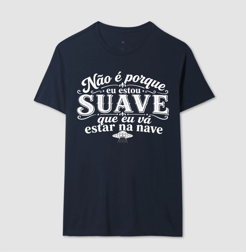 Estou Suave, Não Estou na Nave - Imagem 4