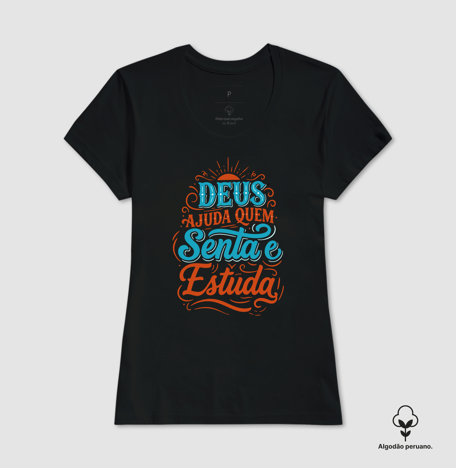 Deus ajuda quem senta e estuda - Imagem 2