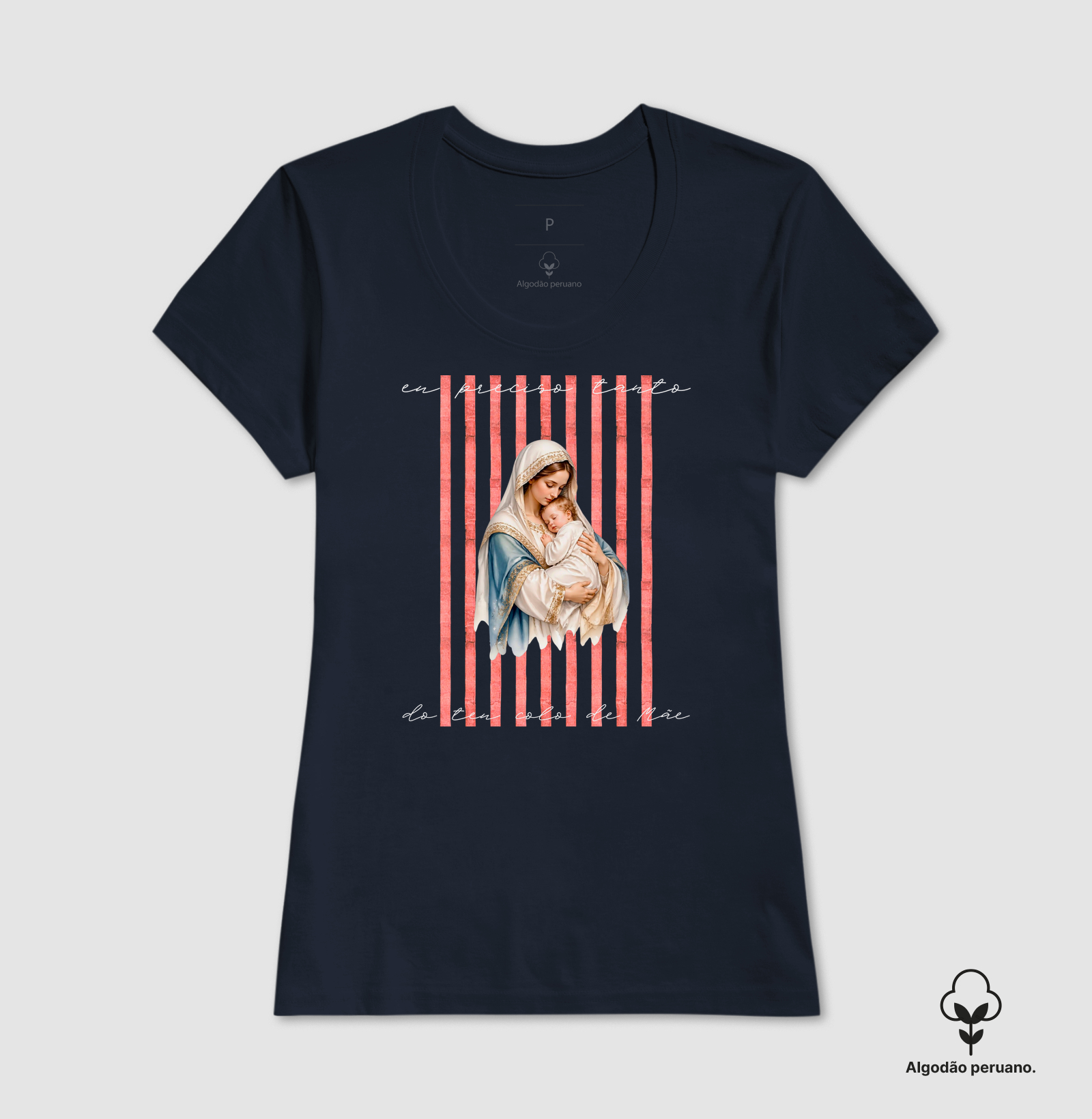 Camisa Eu Preciso Tanto do Teu Colo de Mãe - Imagem 7