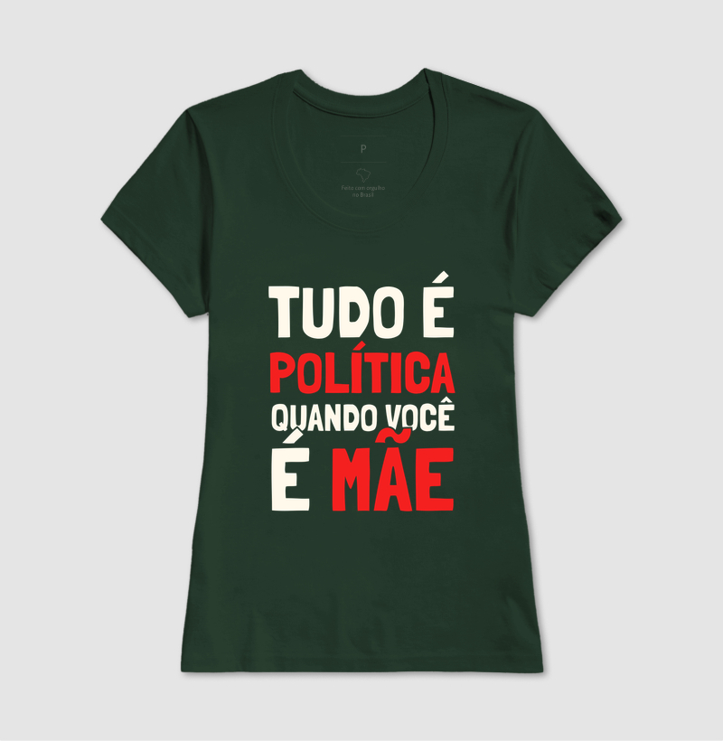 Tudo é Política Quando Você é Mãe - Imagem 13