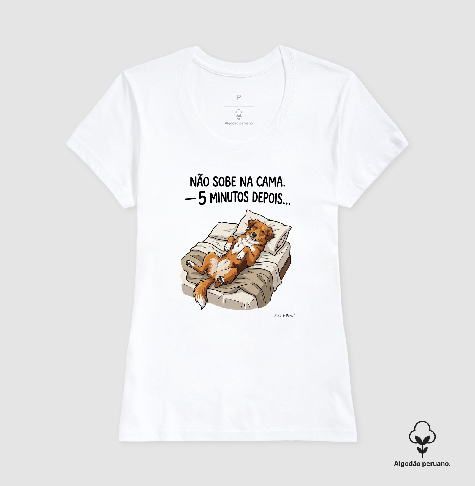 CAMISETA ALGODÃO PERUANO NOSSO MASCOTE SOBE NA CAMA - Imagem 6