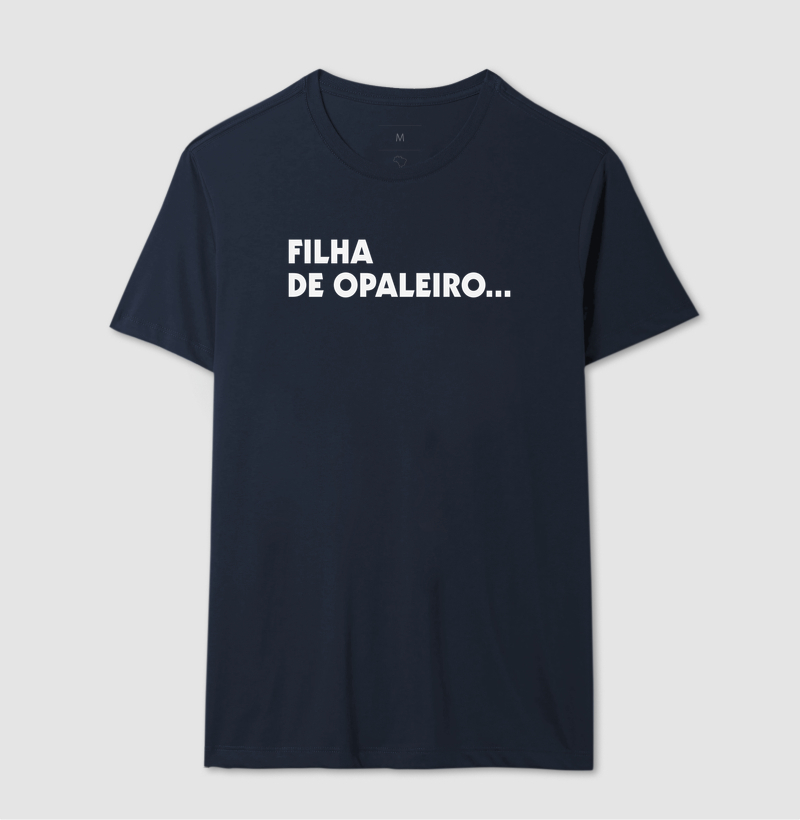 Filha de Opaleiro... - Imagem 6