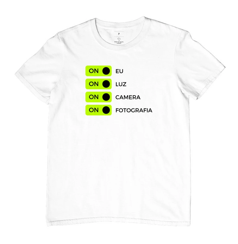 Camiseta on eu, on luz, on câmera & on fotografia  - Imagem 4