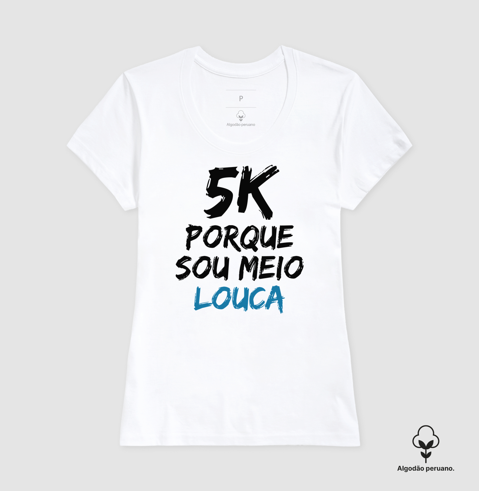 5K Porque sou meio louca - Imagem 3
