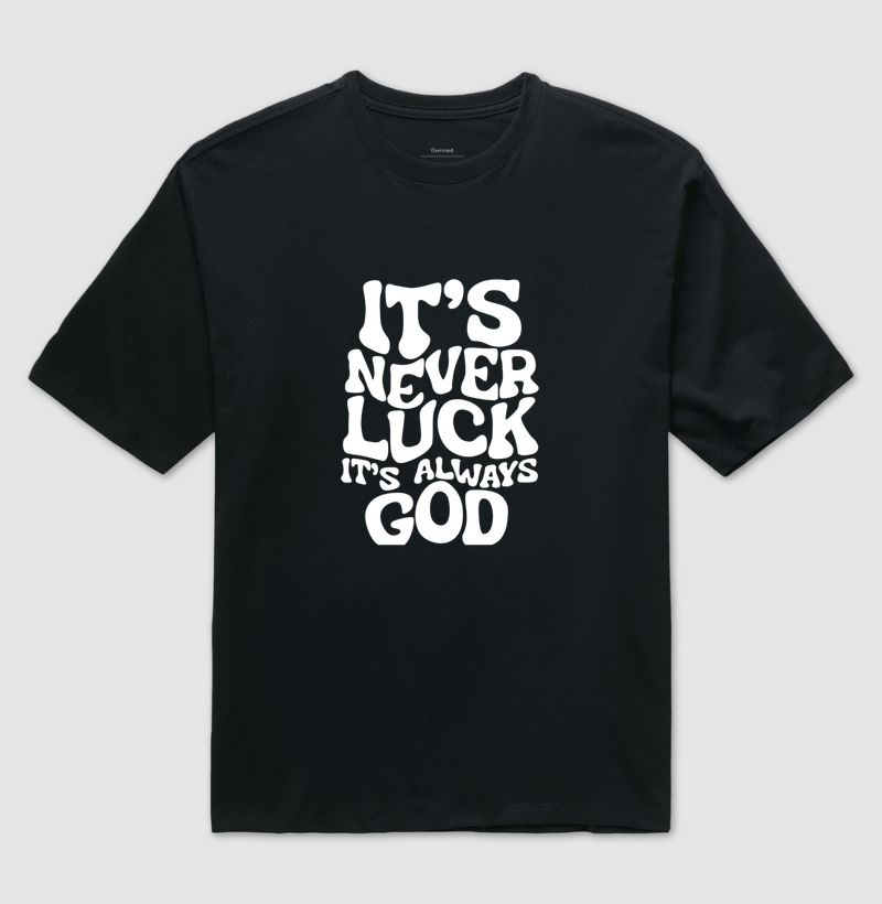 It's never luck it's always GOD - Imagem 3