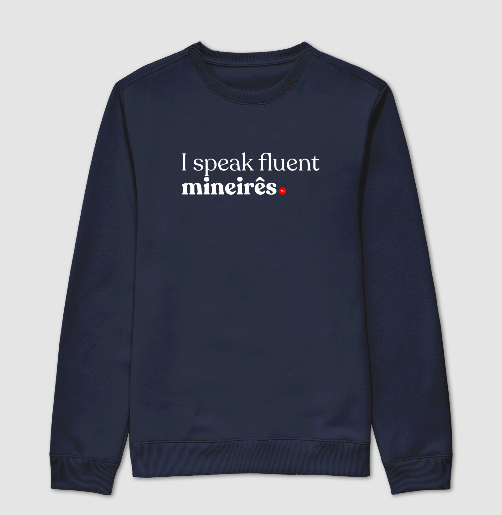I speak fluent mineires - Imagem 5
