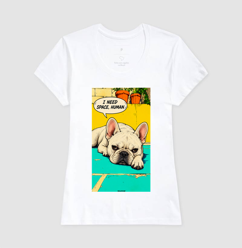 🐶💬 Frenchie Edition: I Need Space, Human ✨ - Imagem 5