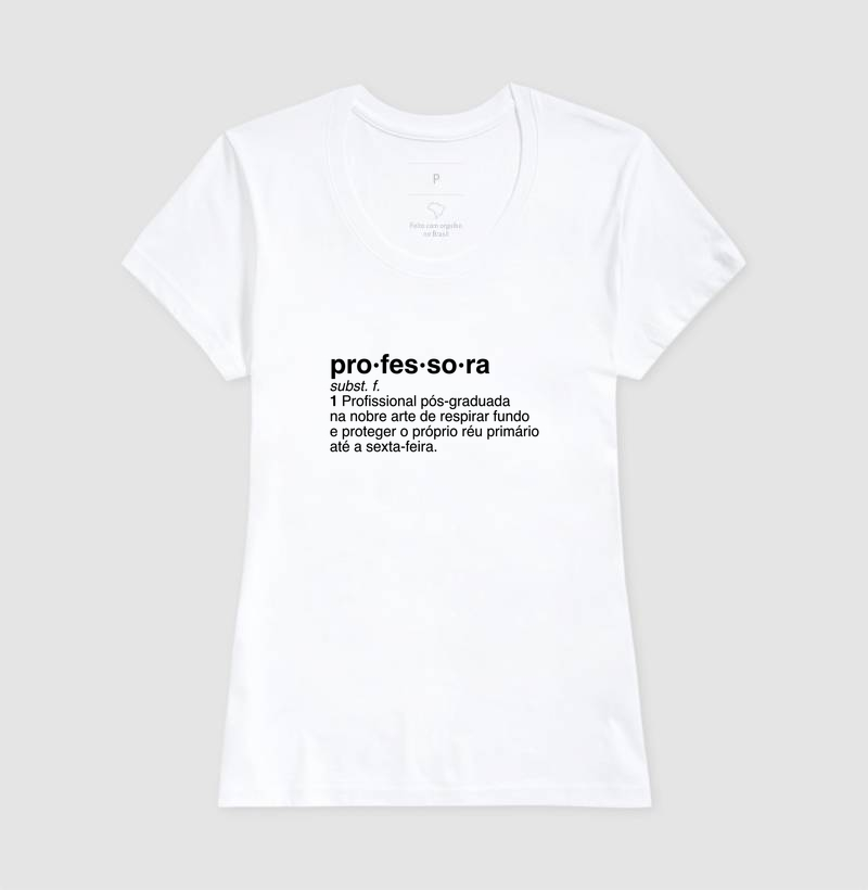 Camiseta Feminina Algodão Professora Réu Primário - Imagem 5