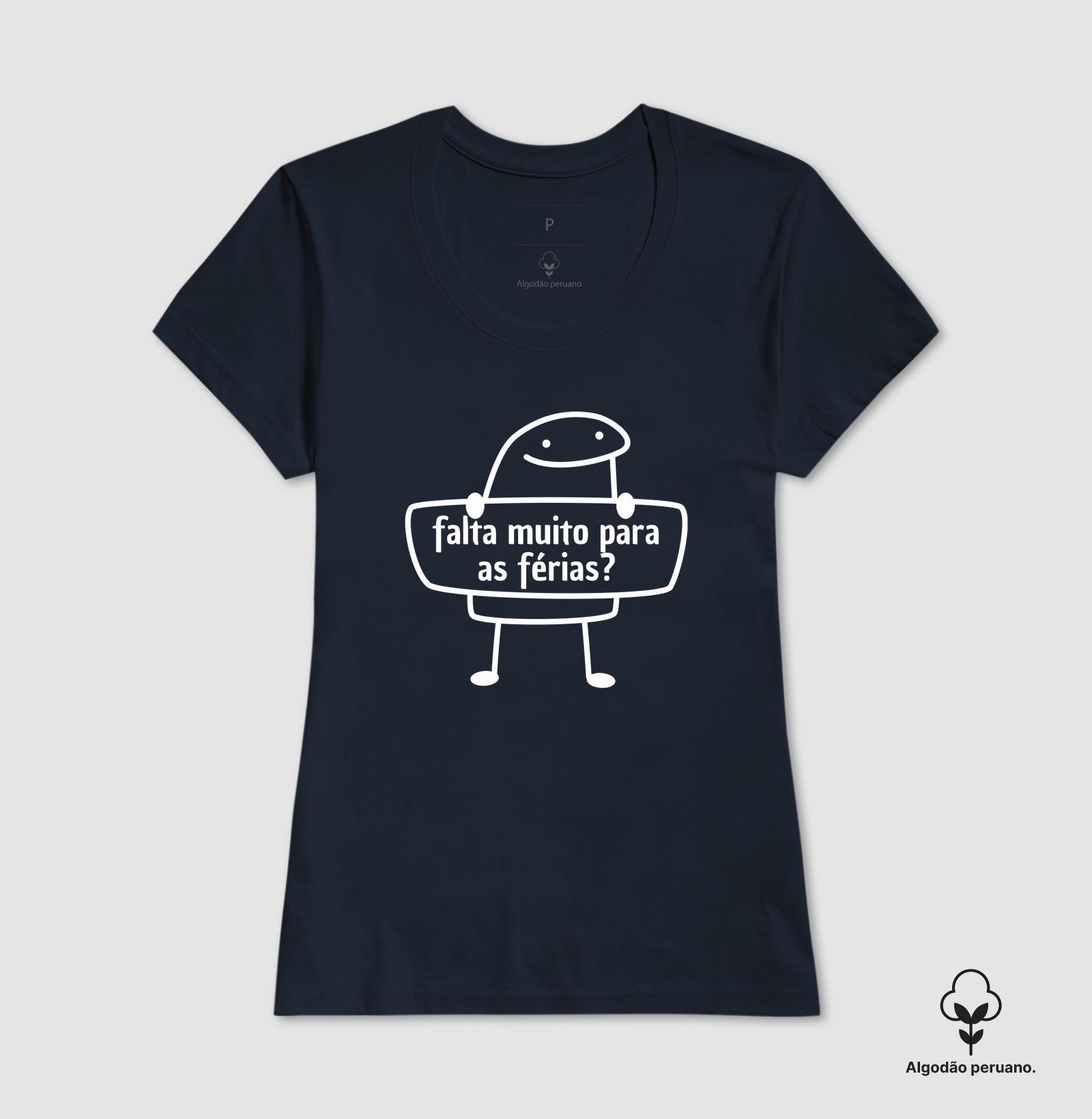 Camiseta Algodão Peruano Flork - falta muito para as férias? - Letras Brancas - Camiseta Algodão Peruano