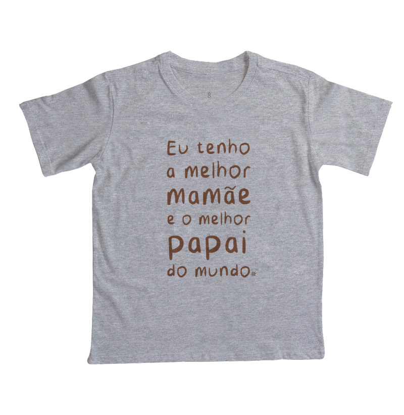 Eu tenho a melhor mamãe e o melhor papai do mundo Infantil] - Imagem 3