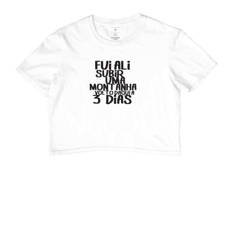 Camiseta Cropped Terapia de Altitude | Fui Ali Na Montanha - Imagem 4