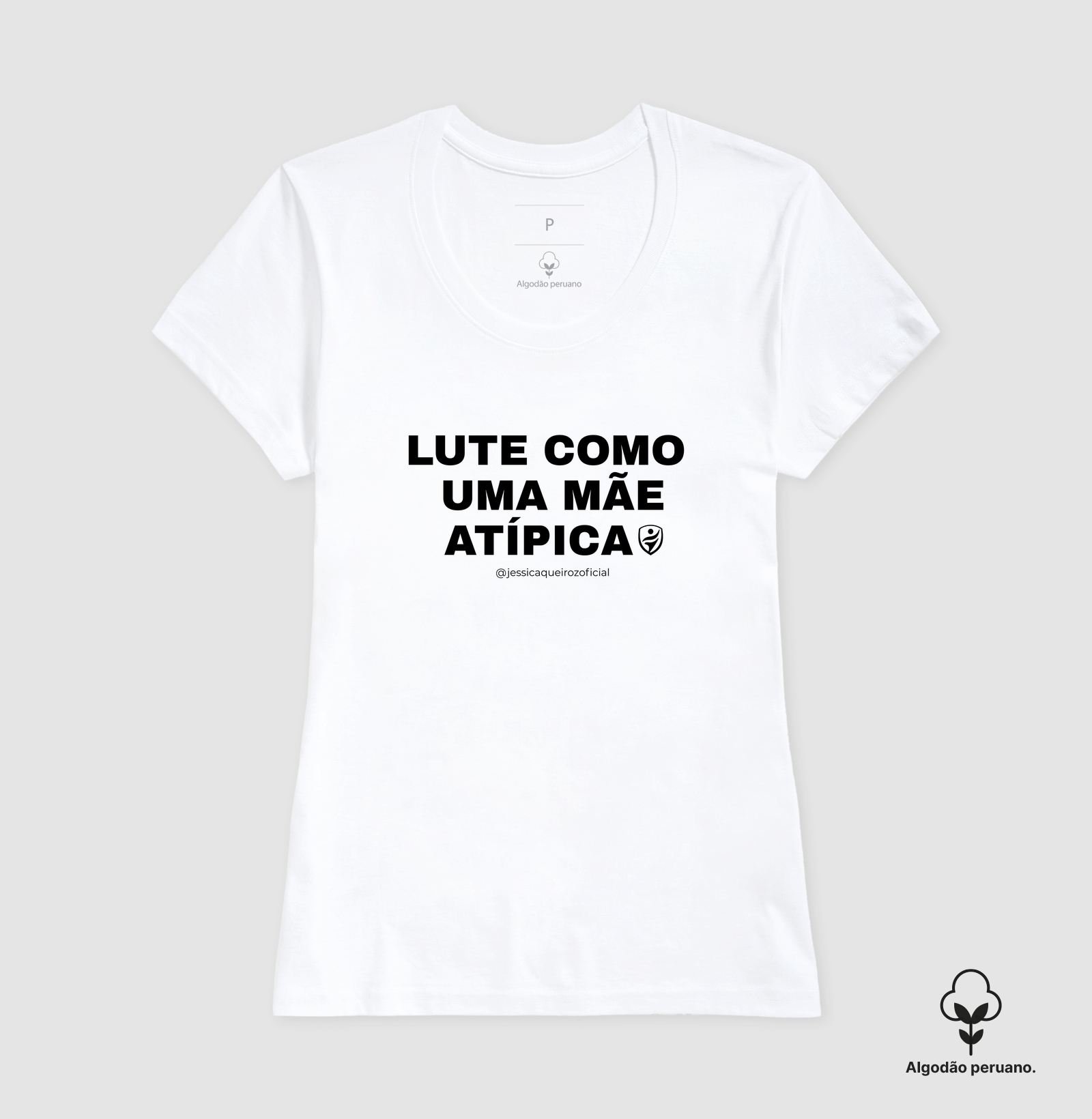 Lute como uma Mãe Atípica - Algodão Peruano - Imagem 3