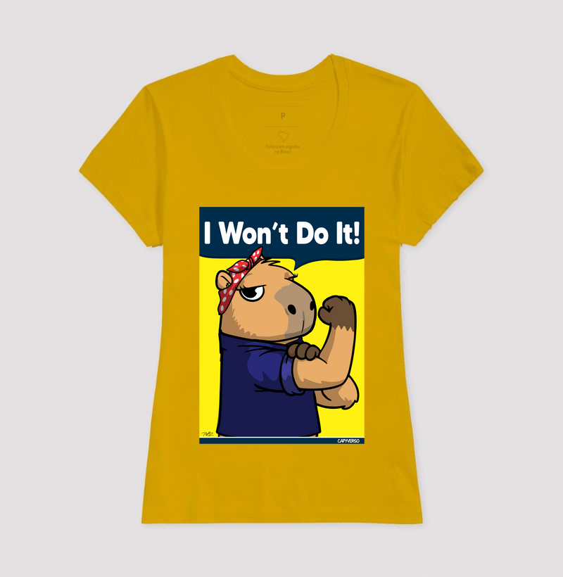 Camiseta Capivara I won’t do it! - Imagem 15