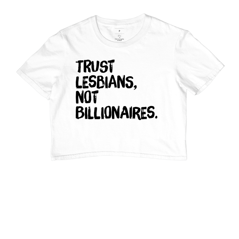 Trust lesbians, not Billionaires. - Imagem 3