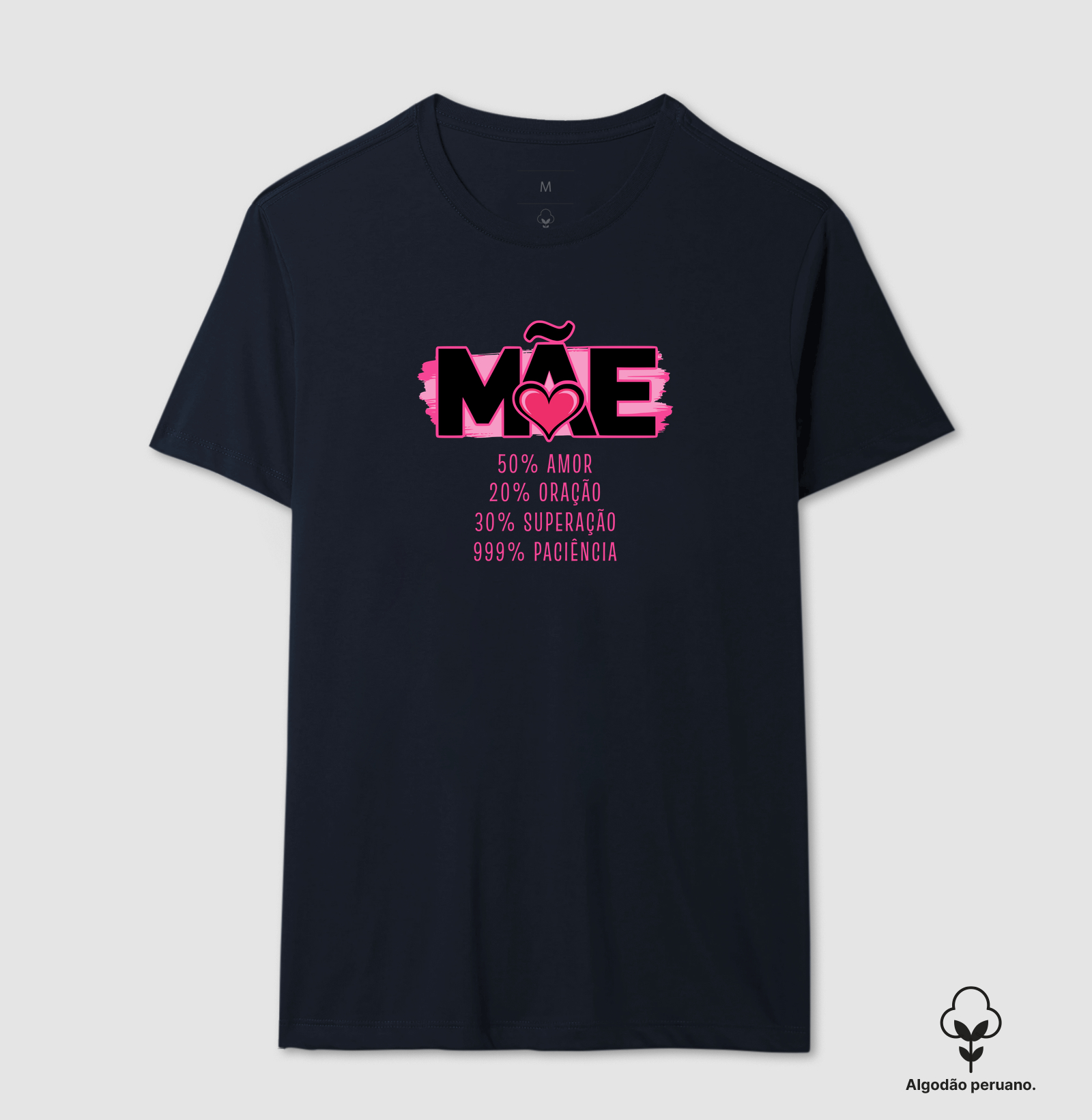 Camiseta Algodão Peruano 100% Mãe - Imagem 4