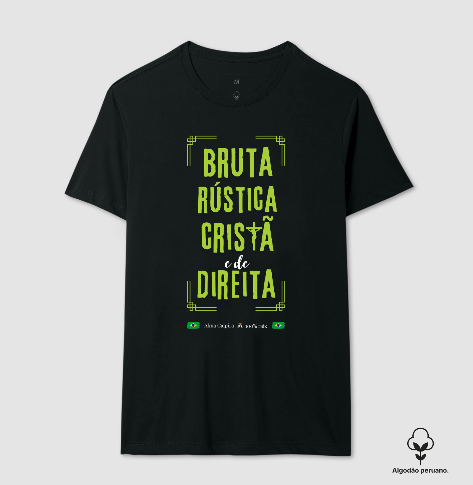 Bruta, rústica, cristã e de direita - Imagem 5