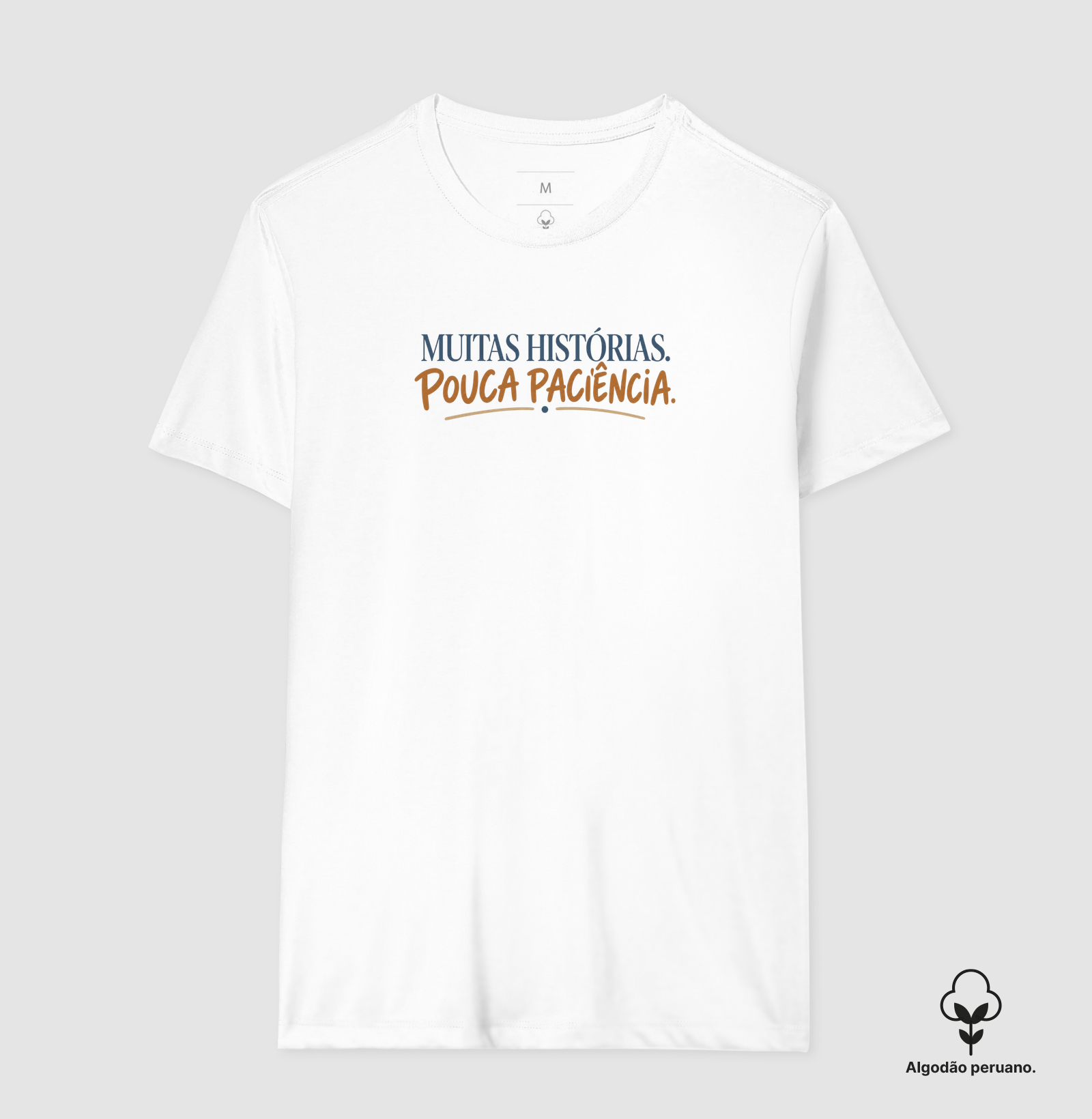 Muitas histórias. Pouca paciência. Algodão Peruano. - Imagem 2