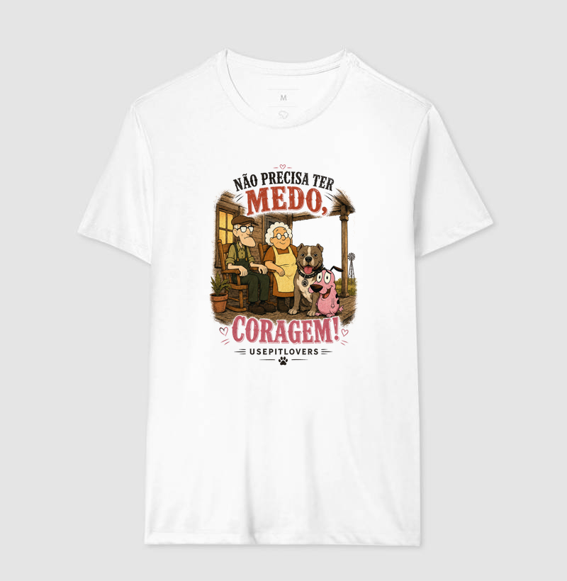 NÃO PRECISA TER MEDO, CORAGEM! - Imagem 4