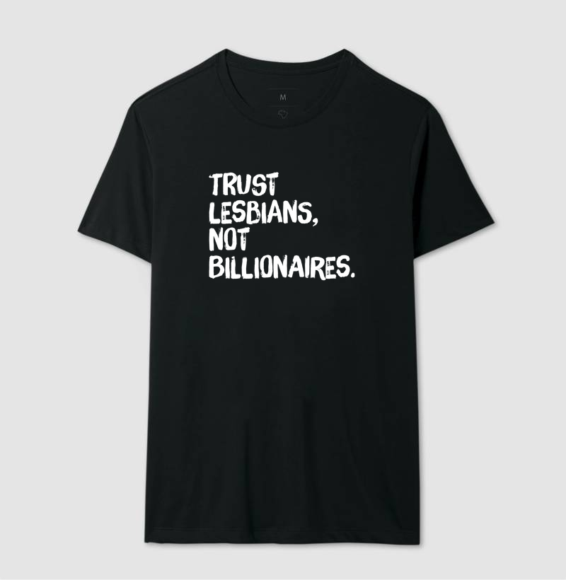 Trust lesbians, not Billionaires. - Imagem 2