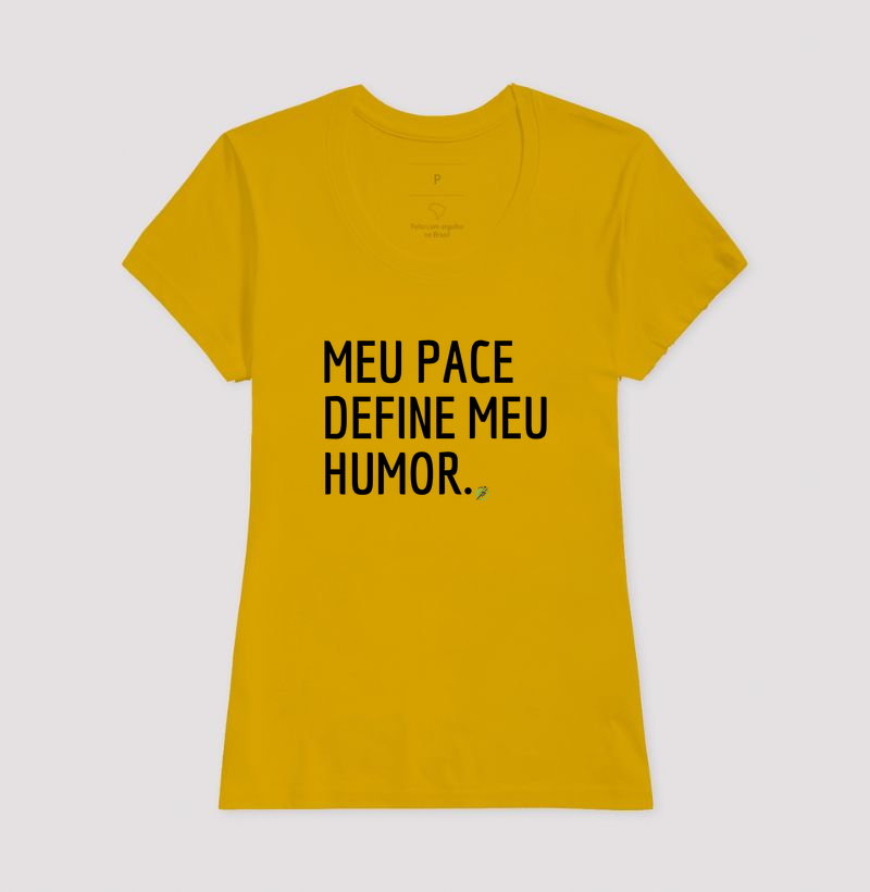 Camiseta Corrida - Meu Pace Define Meu Humor - Imagem 15