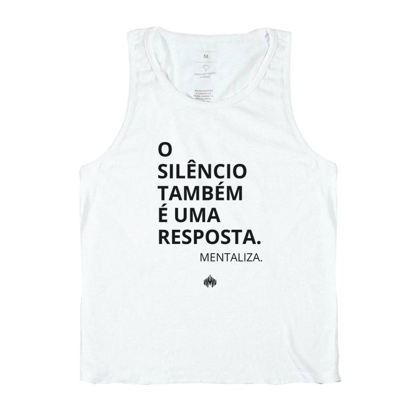 O silêncio também é uma resposta.