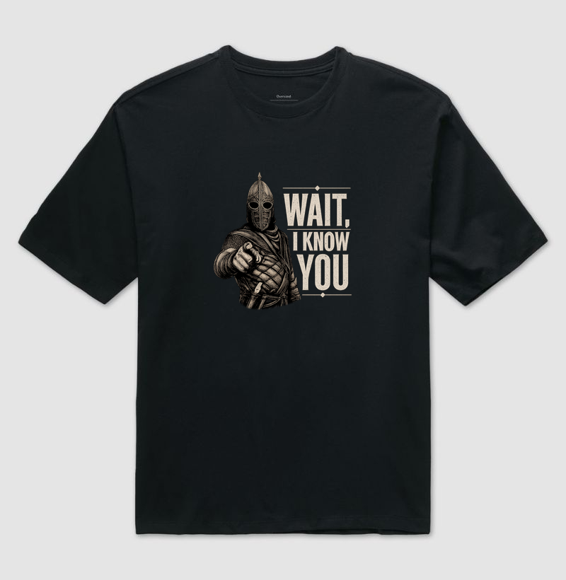 Camiseta - "Wait, I know you!" - Imagem 2
