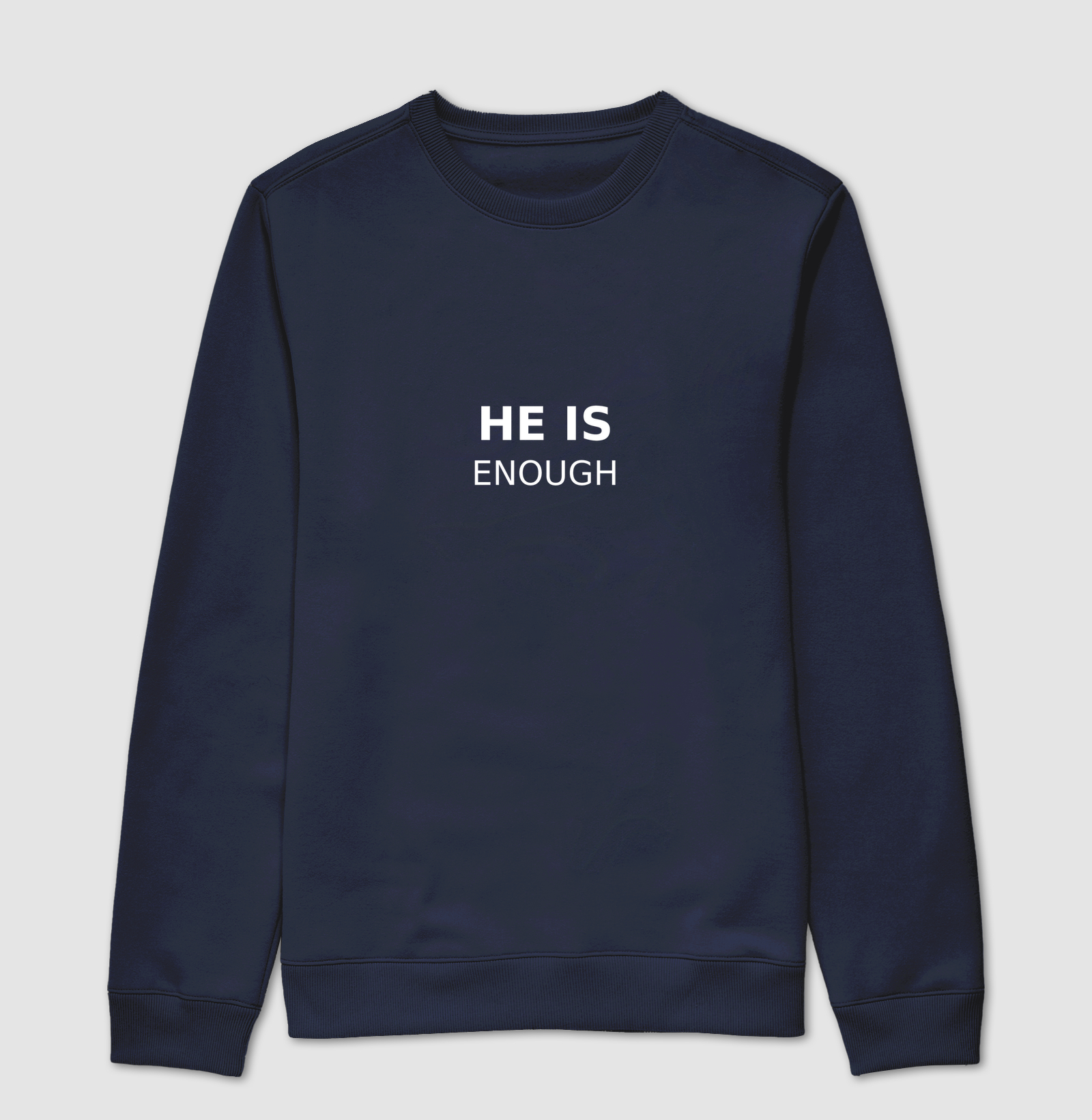 HE is Enough com Letras Brancas - Imagem 4