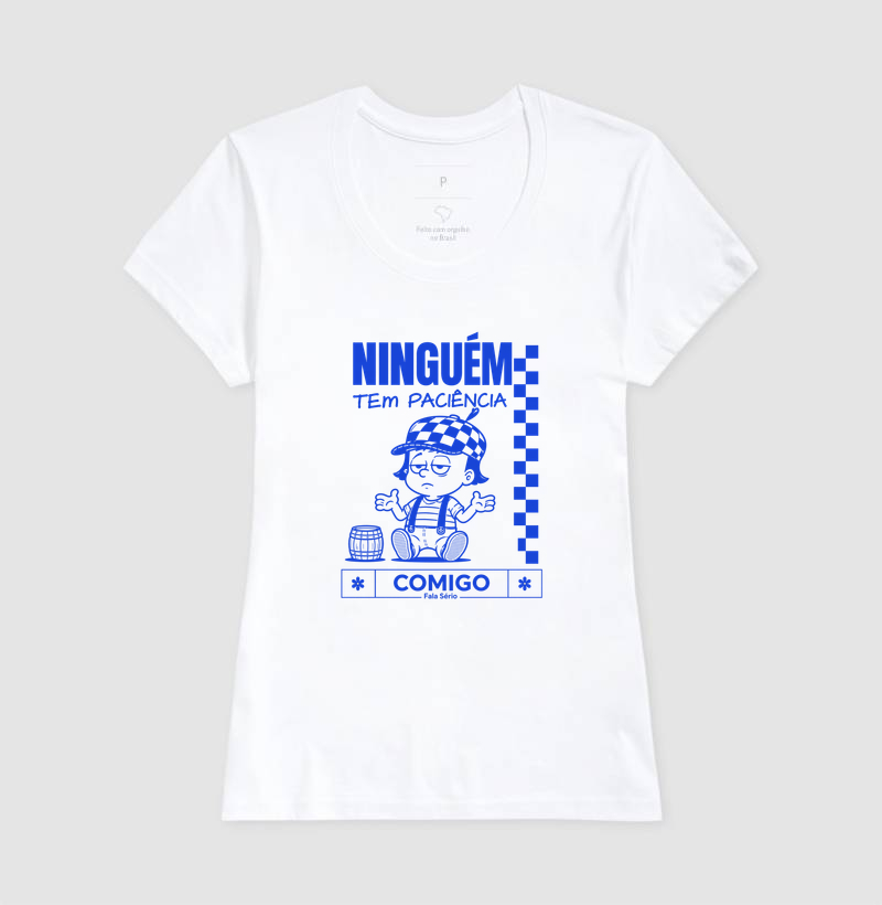 Camiseta Ninguém tem paciência comigo  - Imagem 5