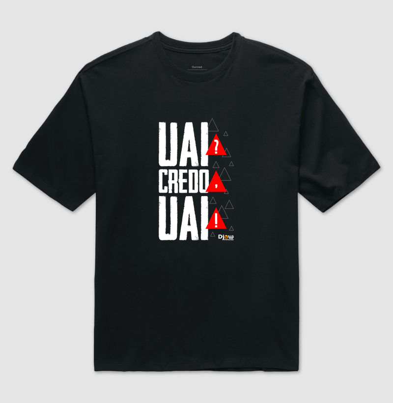 DJOW® | UAI? CREDO, UAI! - Imagem 2