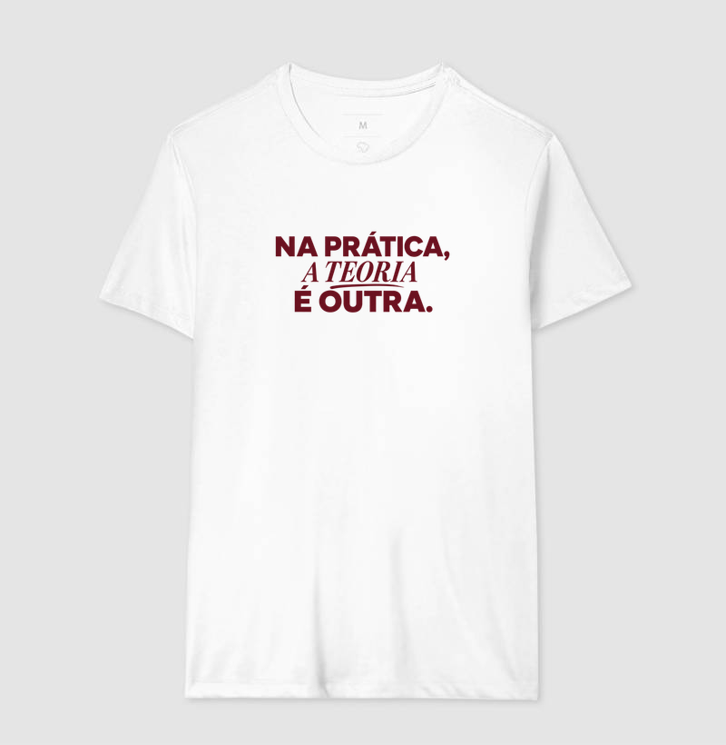 Camiseta Unissex Algodão Na Prática A Teoria É Outra - Imagem 4