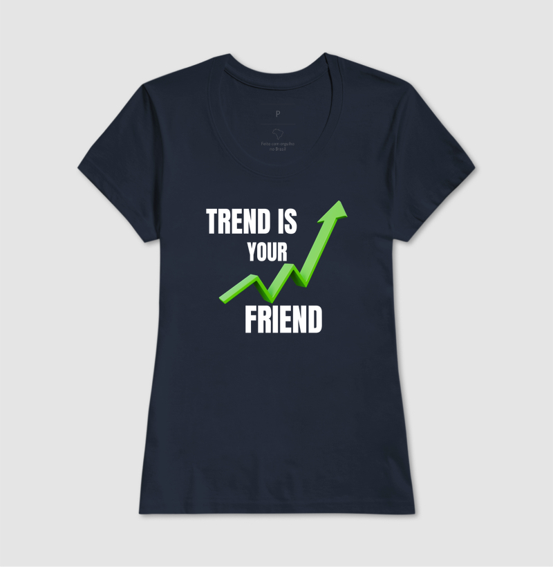 Camiseta Trader Trend Is Your Friend - Imagem 7