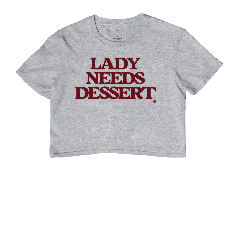 LADY NEEDS DESSERT - Imagem 6