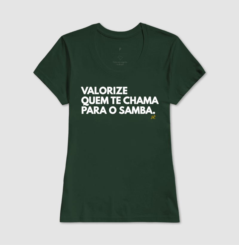 Valorize Quem Te Chama Para o Samba - Imagem 13