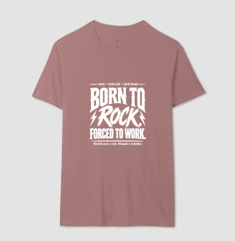 Camiseta Born to Rock Forced to Work – Rock Vintage - Imagem 16