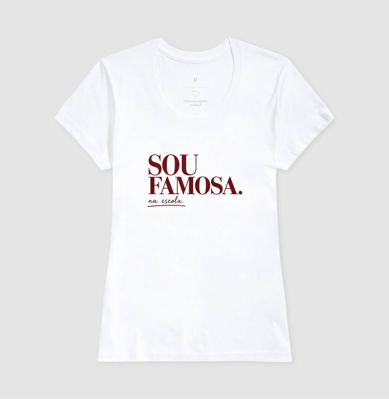 Camiseta Feminina Algodão Sou Famosa Na Escola - Imagem 5