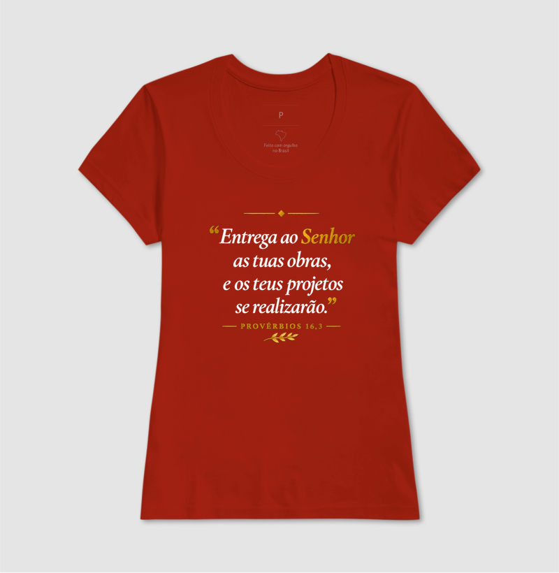 Camiseta Católica Entrega ao Senhor as Tuas Obras - Imagem 9