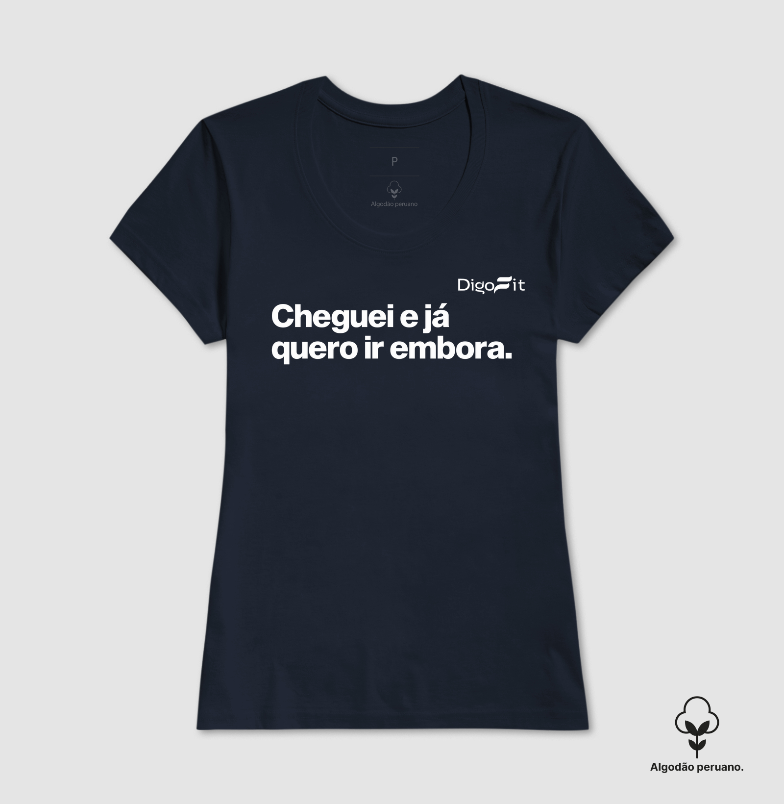 CAMISETA ALGODÃO PERUANO ACADEMIA CHEGUEI E JÁ QUERO IR EMBORA - Imagem 2