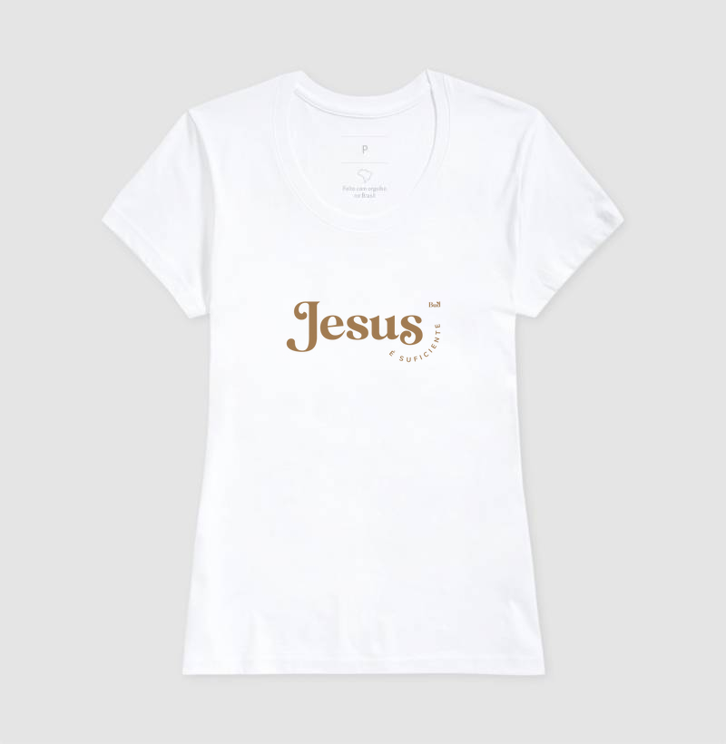 Camiseta - Jesus é suficiente 