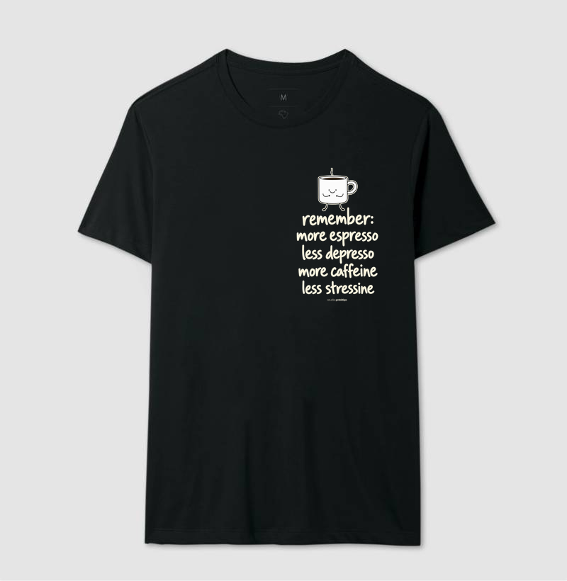 More Espresso Less Depresso (estampa P) - Imagem 2