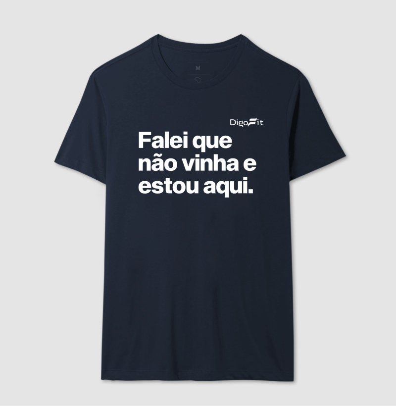 CAMISETA ACADEMIA FALEI QUE NÃO VINHA E ESTOU AQUI - Imagem 6
