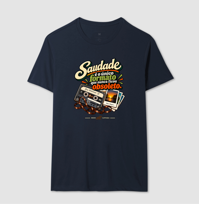 SAUDADE É O ÚNICO FORMATO QUE NÃO FICOU OBSOLETO - Modo Capivara - Camiseta - Imagem 8