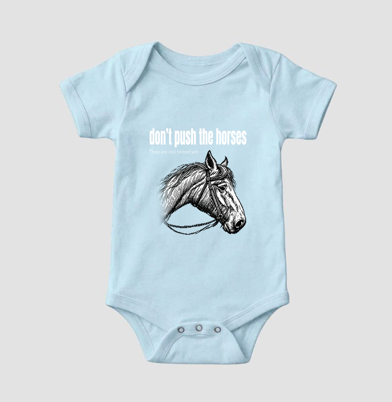 Don't Push the Horses | They Are Not Tested Yet | Go Horse - Imagem 4