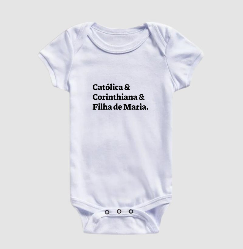 Católica & Corinthiana & Filha de Maria - Body Infantil - Imagem 2