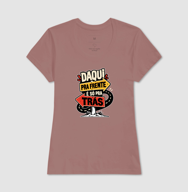 Daqui pra Frente É Só pra Trás – Placas - Imagem 17