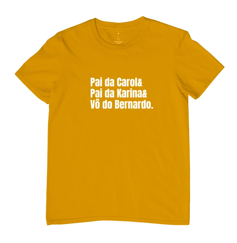 Camiseta Pai da Carol e Pai da Karina e Vô do Bernardo - Imagem 8
