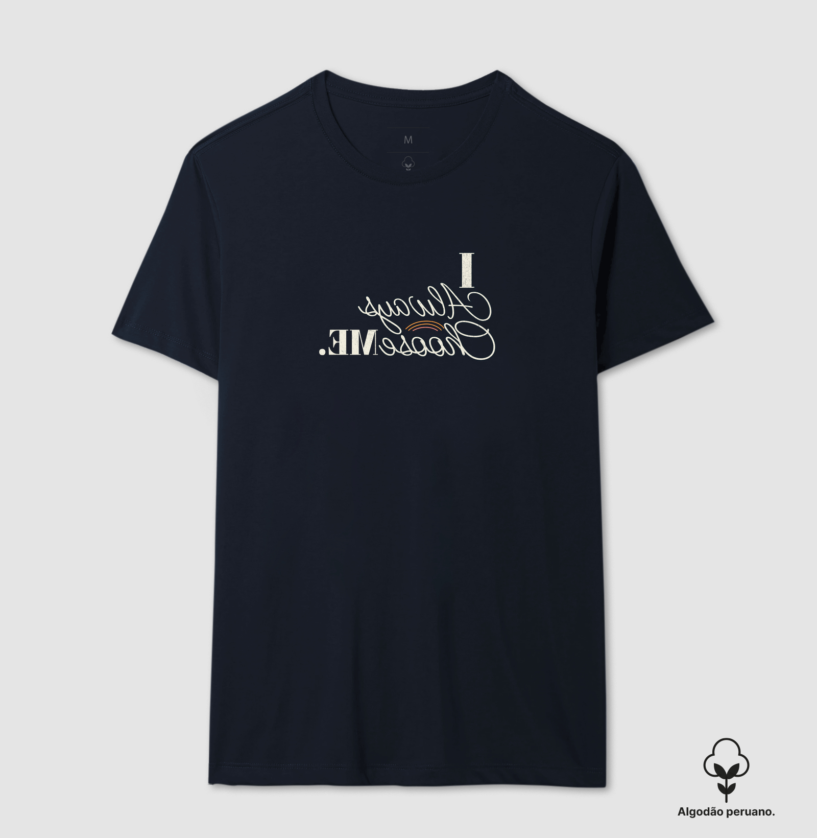 Always Choose Me - Camiseta Pima - Imagem 6