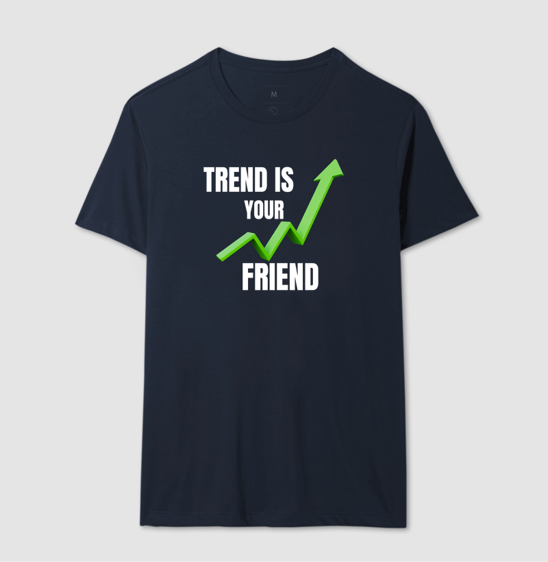 Camiseta Trader Trend Is Your Friend - Imagem 6